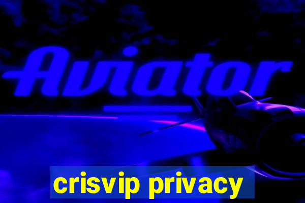 crisvip privacy